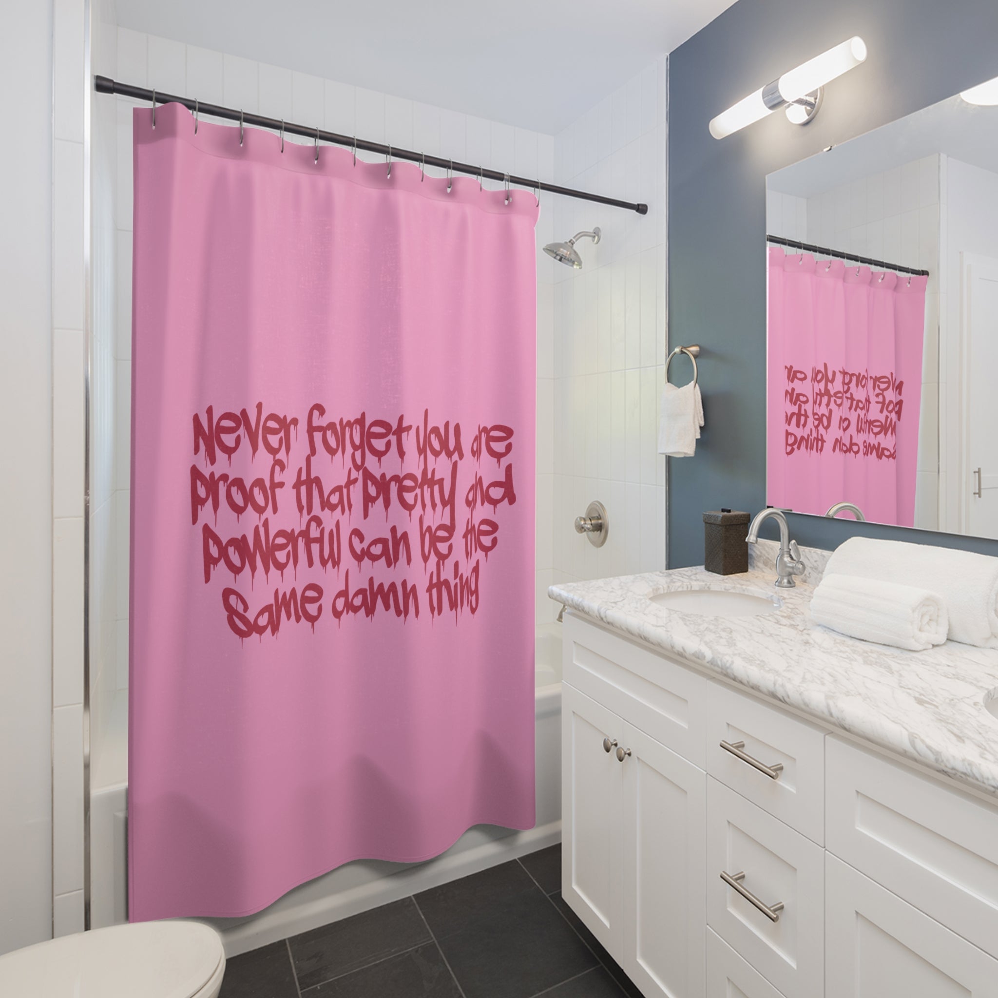 Your The Proof Inspiring Shower Curtain