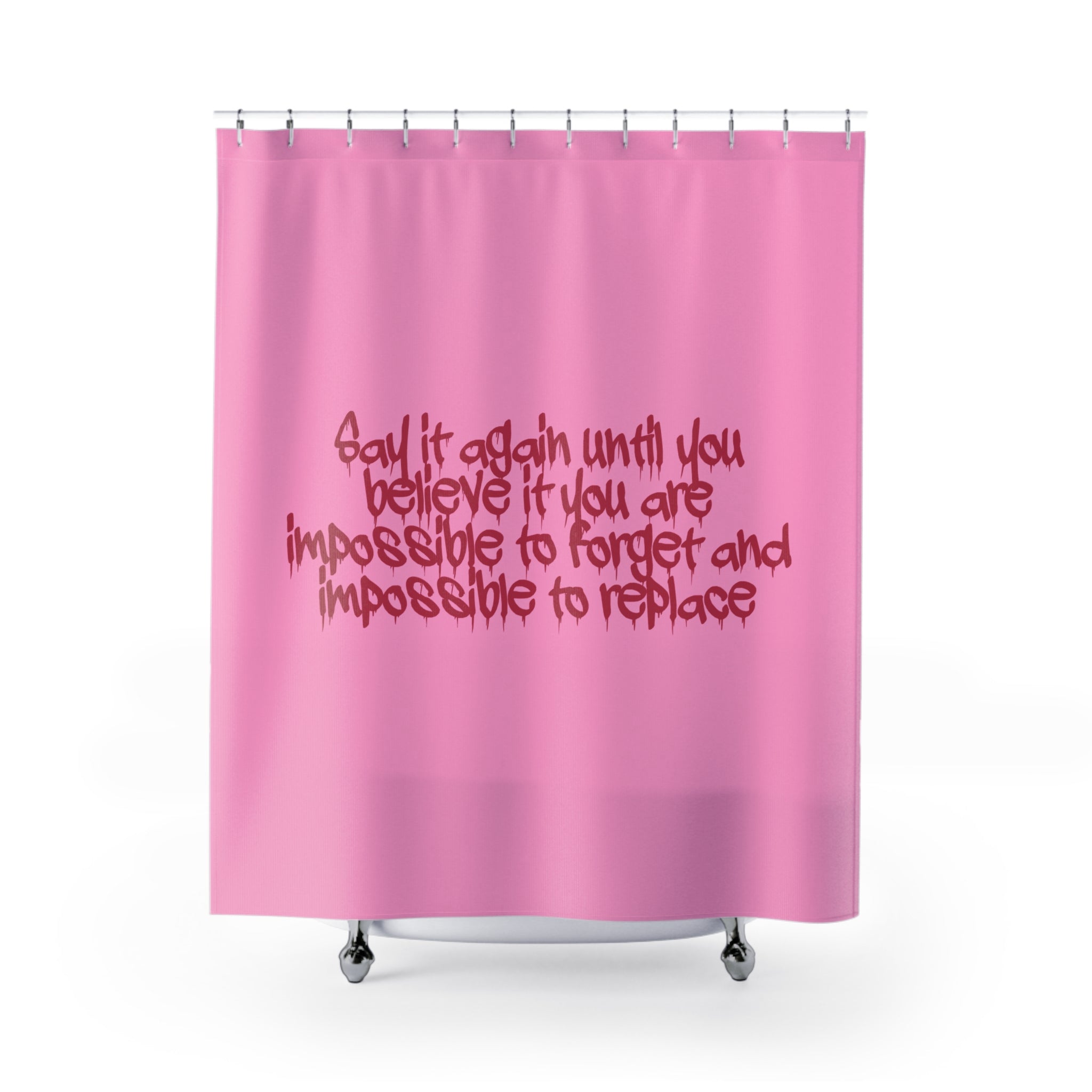 Say it again and believe it Graffiti Shower Curtain