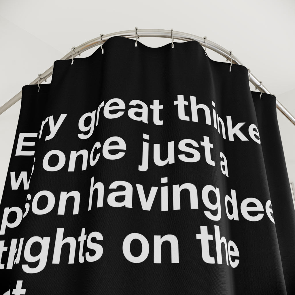 Deep Thoughts On The Toilet Shower Curtain