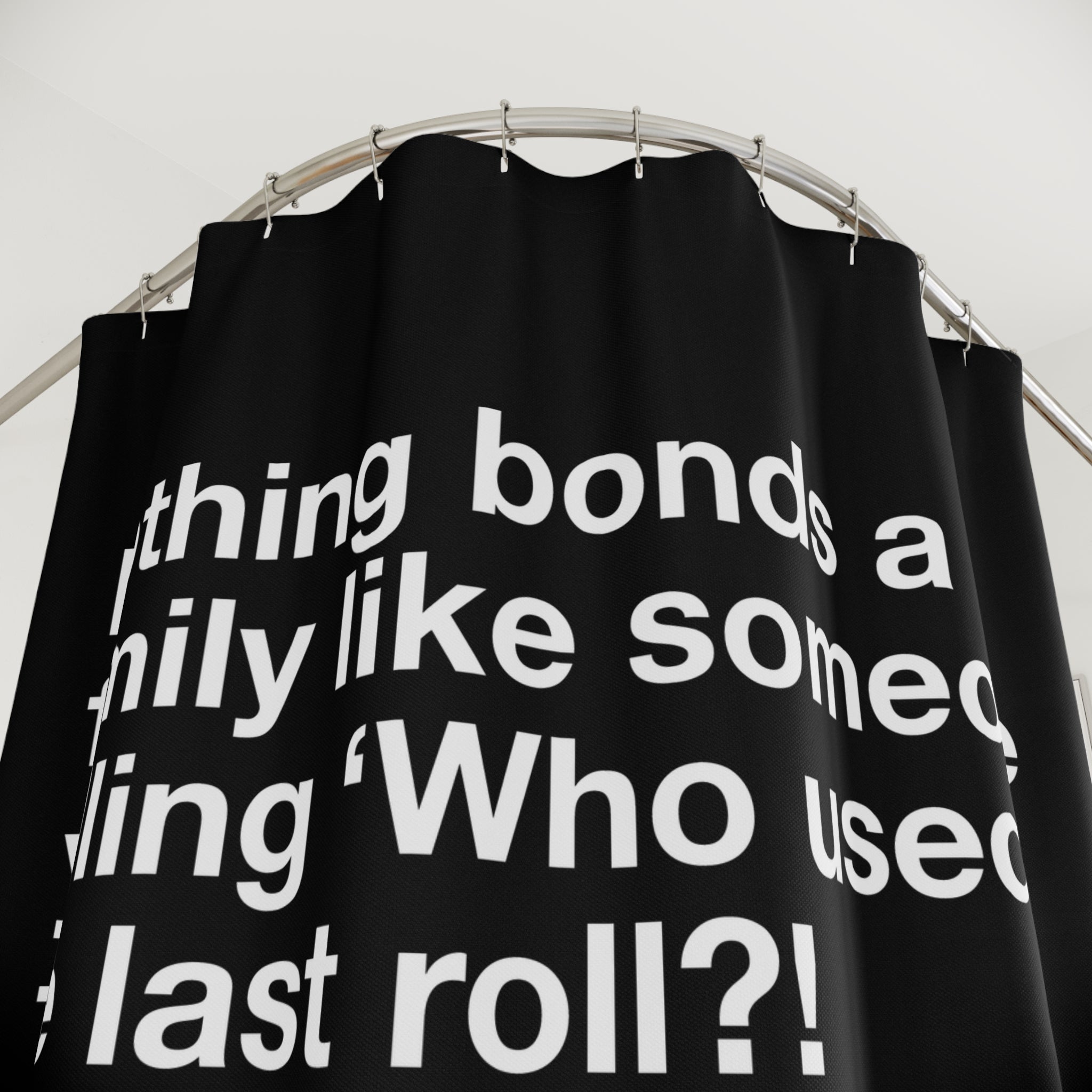 Funny Family Bonding Shower Curtain