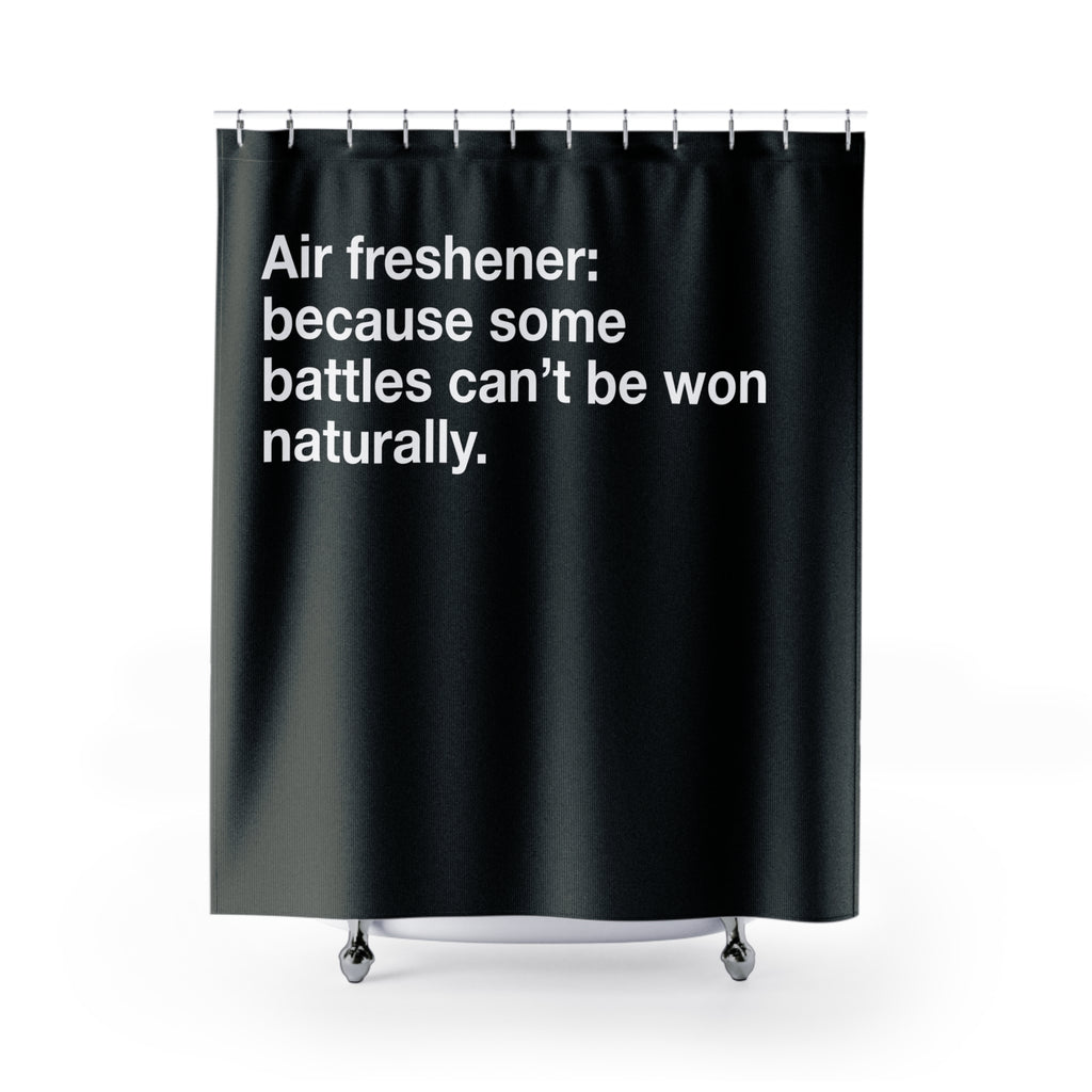 Don't Be Stinky Air Freshener Quote Shower Curtain