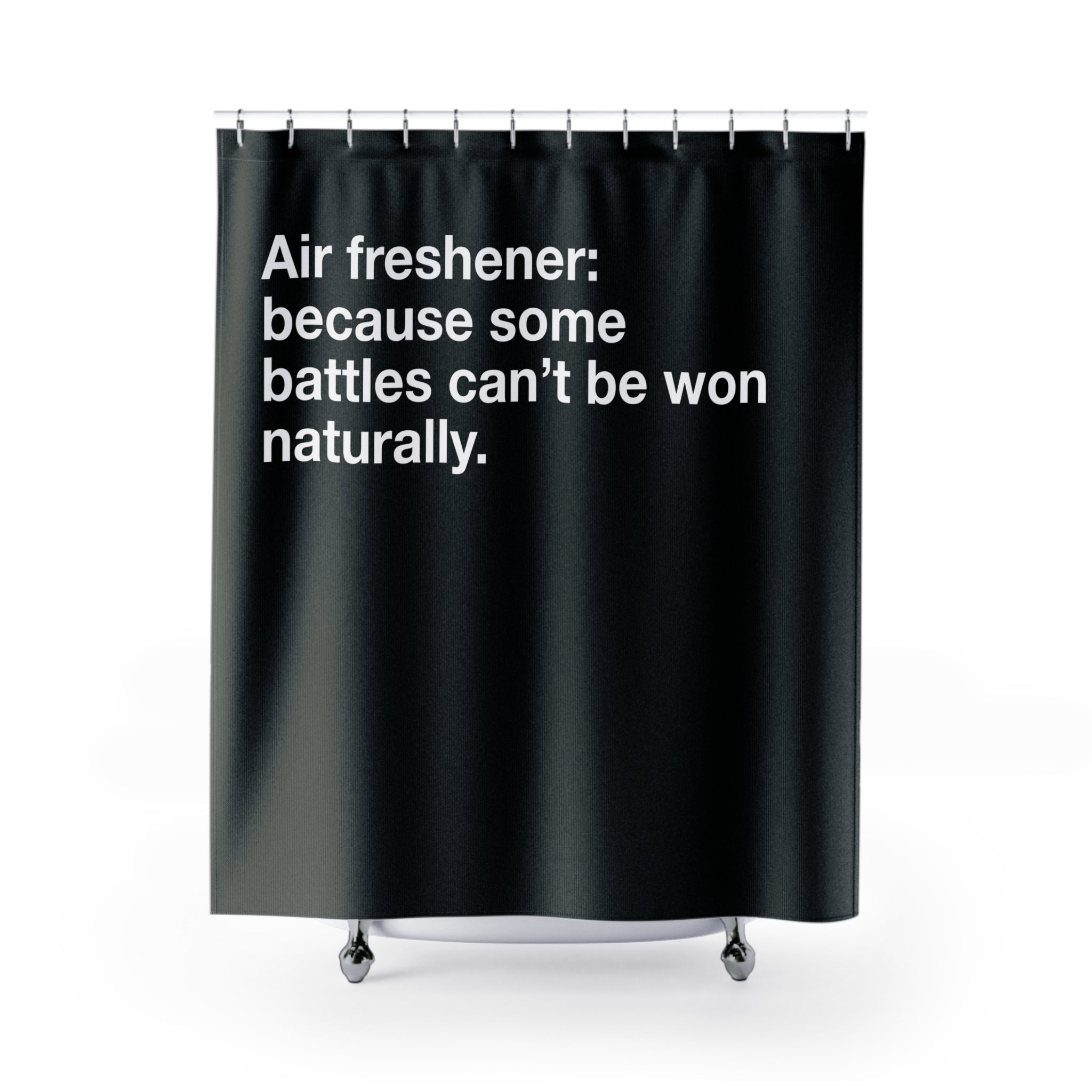 Don't Be Stinky Air Freshener Quote Shower Curtain
