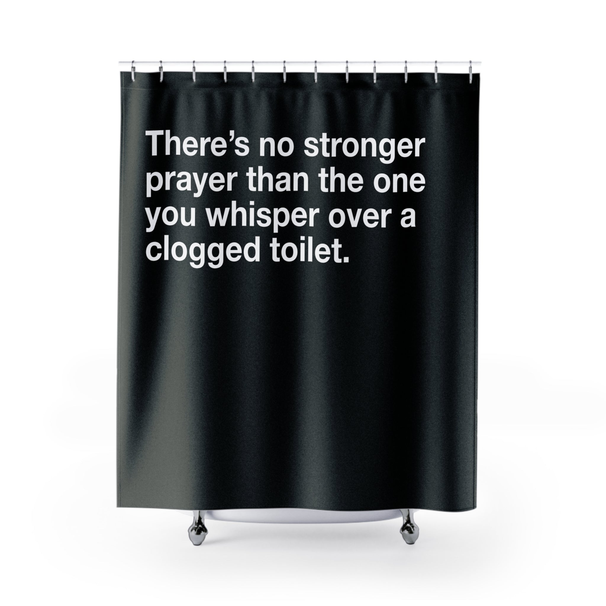 Clogged Toilet Prayers Shower Curtain