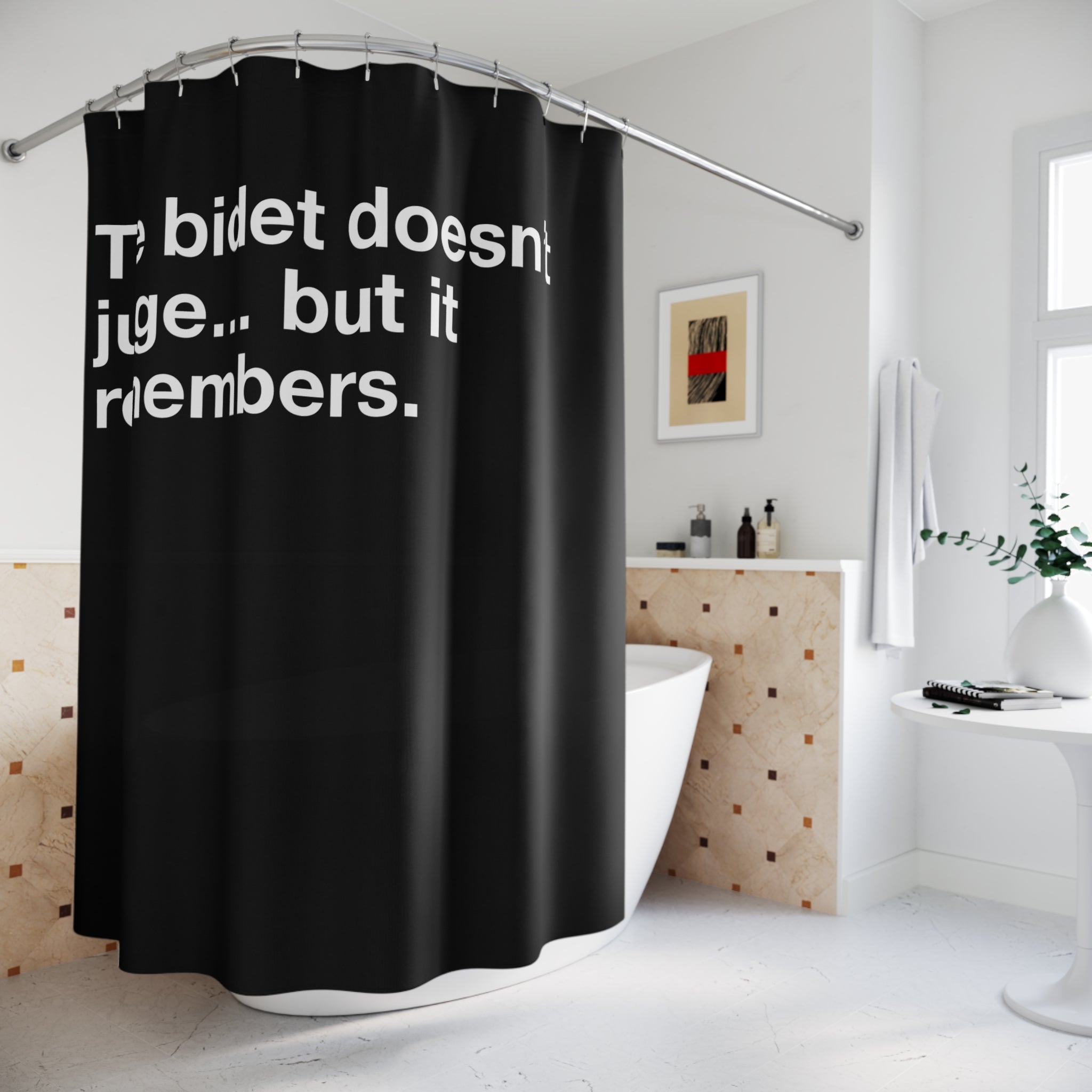 A Bidet Remembers Things Shower Curtain